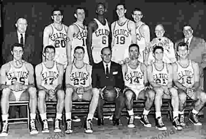 A Captivating Image Of The Boston Celtics 1957 Championship Team, Beaming With Pride And Holding The Larry O'Brien Trophy Rise Of A Dynasty: The 57 Celtics The First Banner And The Dawning Of A New America: The 57 Celtics The First Banner And The Dawning Of A NewAmerica