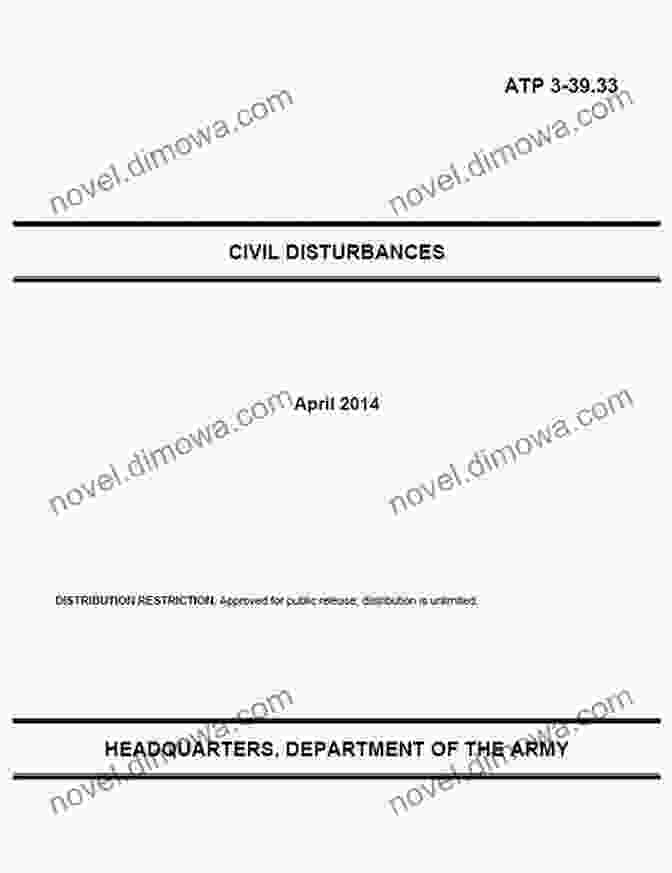 Army Techniques Publication ATP 39 33 Civil Disturbances April 2024 Army Techniques Publication ATP 3 39 33 Civil Disturbances April 2024