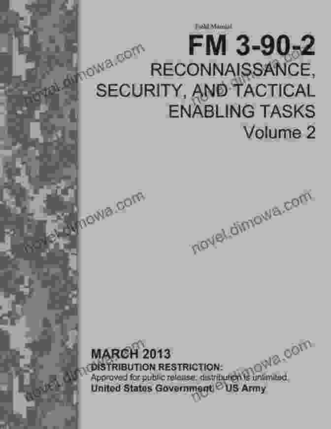 Field Manual FM 90 Reconnaissance Security And Tactical Enabling Tasks Volume Field Manual FM 3 90 2 Reconnaissance Security And Tactical Enabling Tasks Volume 2 March 2024