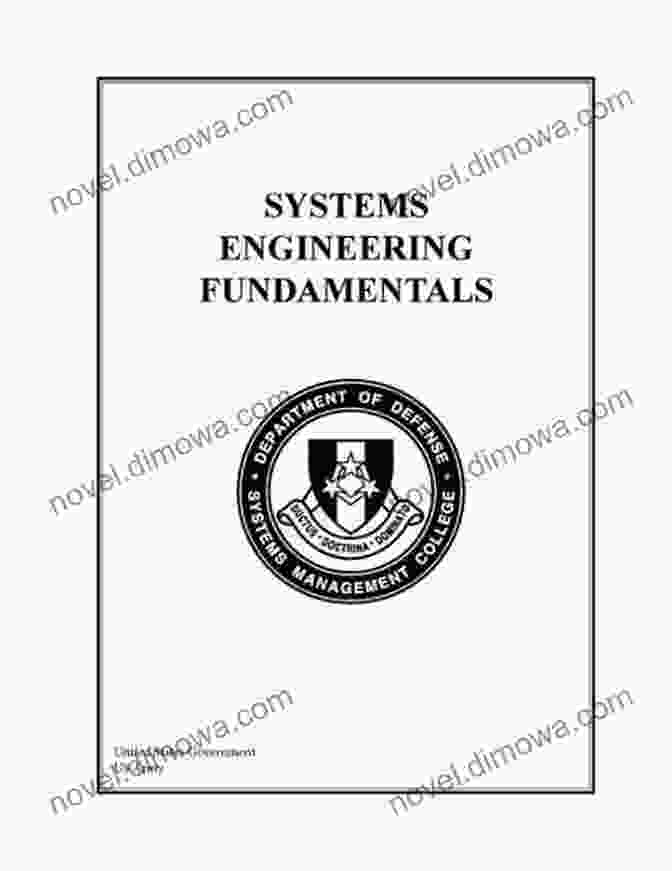 Systems Engineering Fundamentals United States Government Us Army Book Cover Systems Engineering Fundamentals United States Government US Army