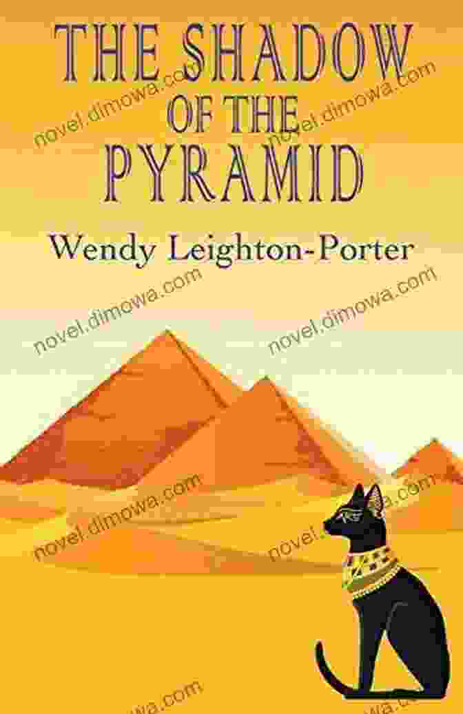 The Mysterious Pharaoh The Shadow Of The Pyramid (Shadows From The Past 4)