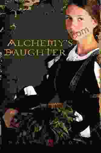 Alchemy S Daughter Wendy Leighton Porter