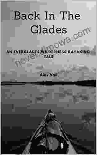 Back In The Glades: An Everglades Wilderness Kayaking Tale