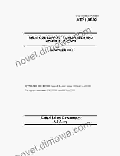 Army Techniques Publication ATP 1 05 02 Religious Support To Funerals And Memorial Events November 2024