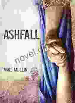 Ashfall (Ashfall Trilogy 1) Mike Mullin