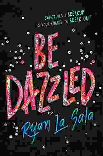 Be Dazzled Ryan La Sala