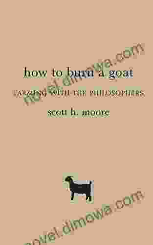 How To Burn A Goat: Farming With The Philosophers