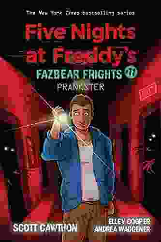 Prankster: An AFK (Five Nights At Freddy S: Fazbear Frights #11) (Five Nights At Freddy S)