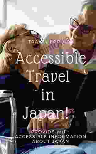 Accessible Travel in Japan: We provide you with information of accessibility in Japan