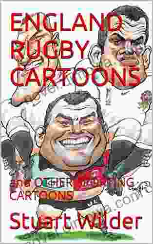 ENGLAND RUGBY CARTOONS: Celebrity And Other Sporting Cartoons