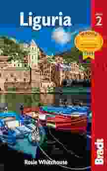 Liguria (Bradt Travel Guides) Rosie Whitehouse