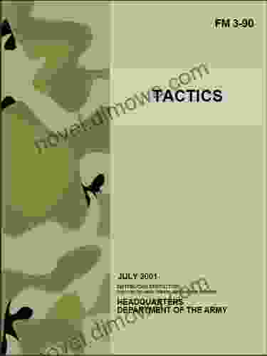 Field Manual FM 3 90 Tactics July 2001