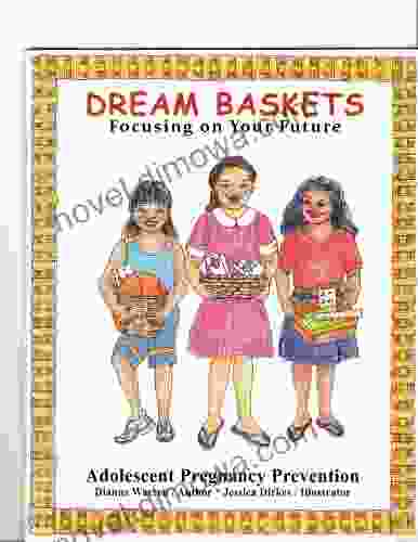 Dream Baskets / Las Canastas de Suenos: Focusing on Your Future