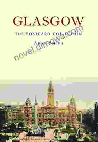 Glasgow The Postcard Collection Antoine Wilson