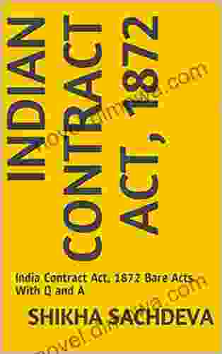 Indian Contract Act 1872: India Contract Act 1872 Bare Acts With Q And A