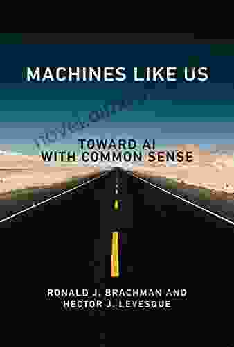 Machines Like Us: Toward AI With Common Sense