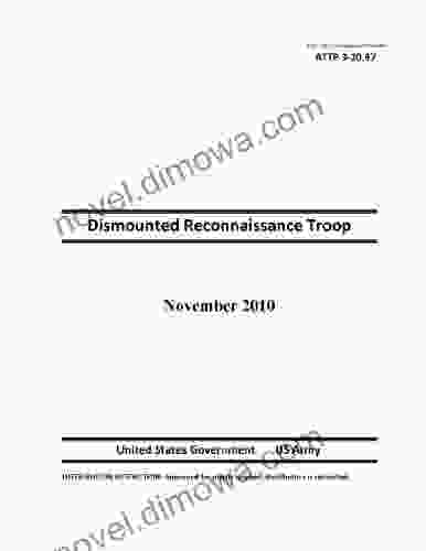 Army Tactics Techniques And Procedures ATTP 3 20 97 Dismounted Reconnaissance Troop