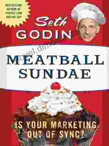 Meatball Sundae: Is Your Marketing Out Of Sync?