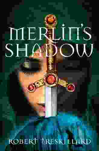 Merlin S Shadow (The Merlin Spiral 2)