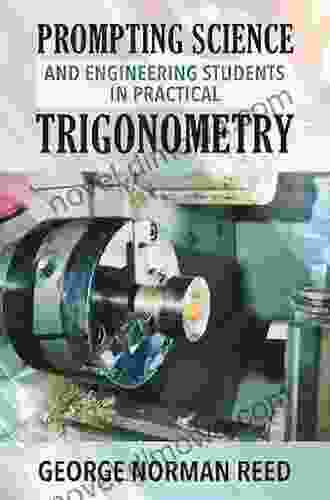 Prompting Science And Engineering Students In Practical Trigonometry