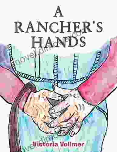 A Rancher S Hands Leslie Connor