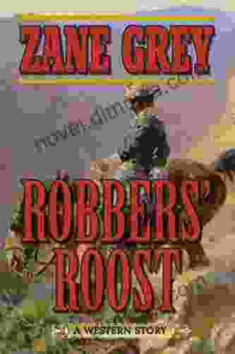 Robbers Roost: A Western Story