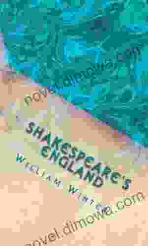 Shakespeare S England (Illustrated) William Winter