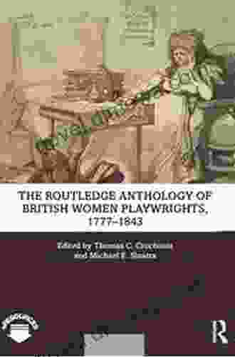 The Routledge Anthology Of British Women Playwrights 1777 1843