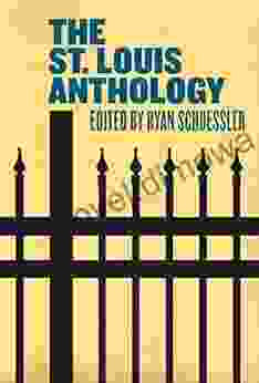 The St Louis Anthology (Belt City Anthologies)