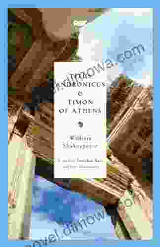 Titus Andronicus Timon Of Athens (Modern Library Classics)