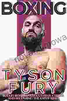 Boxing : Tyson Fury Rough Path To Successful Career And Becoming The Gypsy King