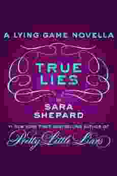 True Lies (The Lying Game 2)