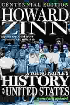 A Young People S History Of The United States: Revised And Updated Centennial Edition (For Young People Series)