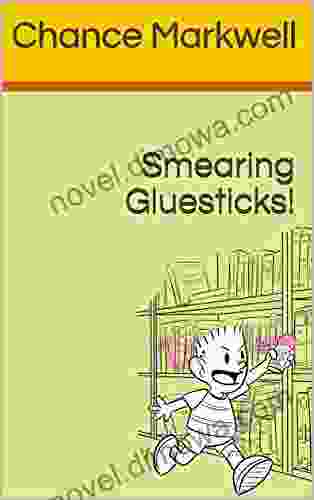 Smearing Gluesticks Robert Newton