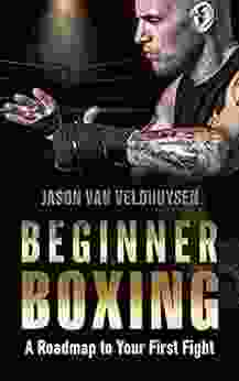 Beginner Boxing: A Roadmap To Your First Fight