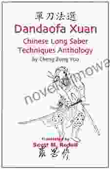 Dandaofa Xuan Chinese Long Saber Techniques Anthology