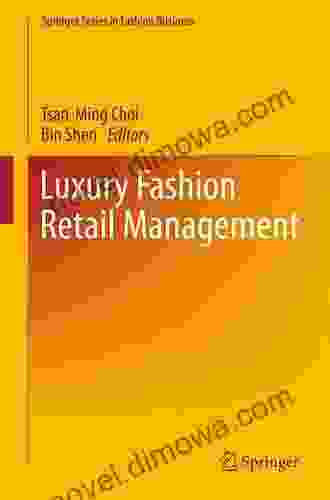 Luxury Fashion Retail Management (Springer In Fashion Business)