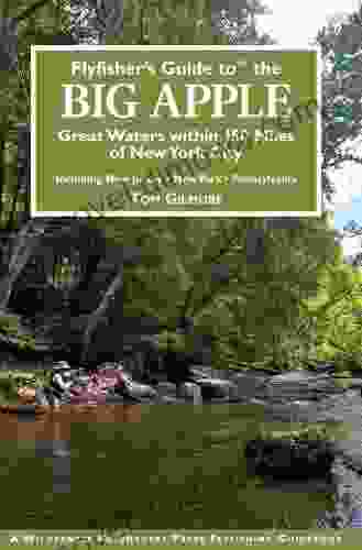 Flyfisher S Guide To The Big Apple