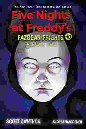 Friendly Face: An AFK (Five Nights At Freddy S: Fazbear Frights #10) (Five Nights At Freddy S)