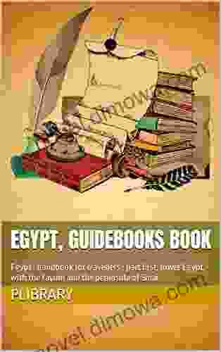 Egypt Guidebooks Book: Egypt : Handbook For Travellers : Part First Lower Egypt With The Fayum And The Peninsula Of Sinai