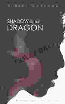 Shadow Of The Dragon Sherry Garland