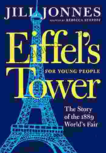 Eiffel S Tower For Young People (For Young People Series)