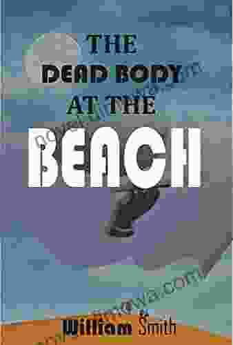 THE DEAD BODY AT THE BEACH