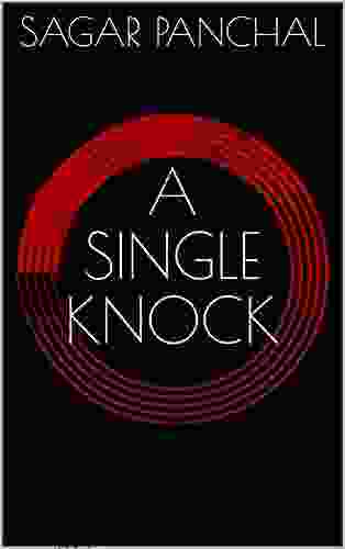 A SINGLE KNOCK SAGAR PANCHAL