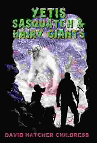 Yeti Sasquatch Hairy Giants The Blether