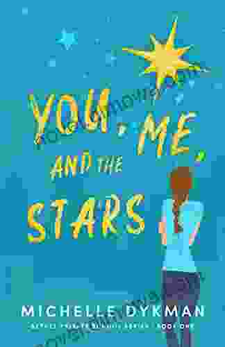 You Me And The Stars (Bethel Private School 1)